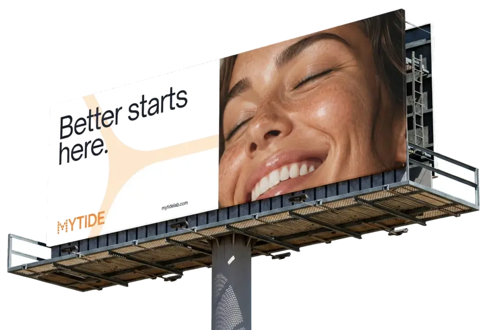 Mytide billboard reading Better starts here